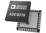 Analog Devices Inc. ADE9078高性能AFE