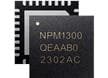 nPM1300电源管理IC