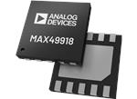 Analog Devices Inc. MAX49918双向电流检测放大器