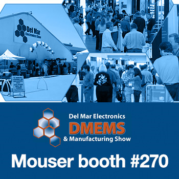 Mouser Electronics Major Sponsor of Del Mar Electronics and Manufacturing Show