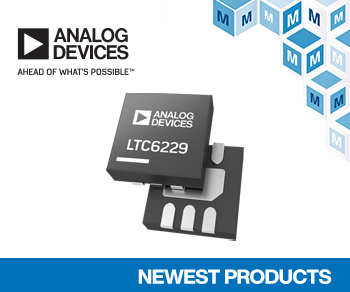 贸泽开售Analog Devices LTC6228和LTC6229运算放大器