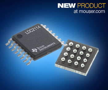 Mouser Electronics Stocks the Texas Instruments LDC2114 Inductive Touch Solution