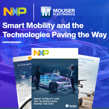 New eBook from Mouser and NXP Highlights Smart Transportation Solutions